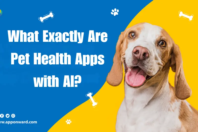 what exactly are pet health apps with ai